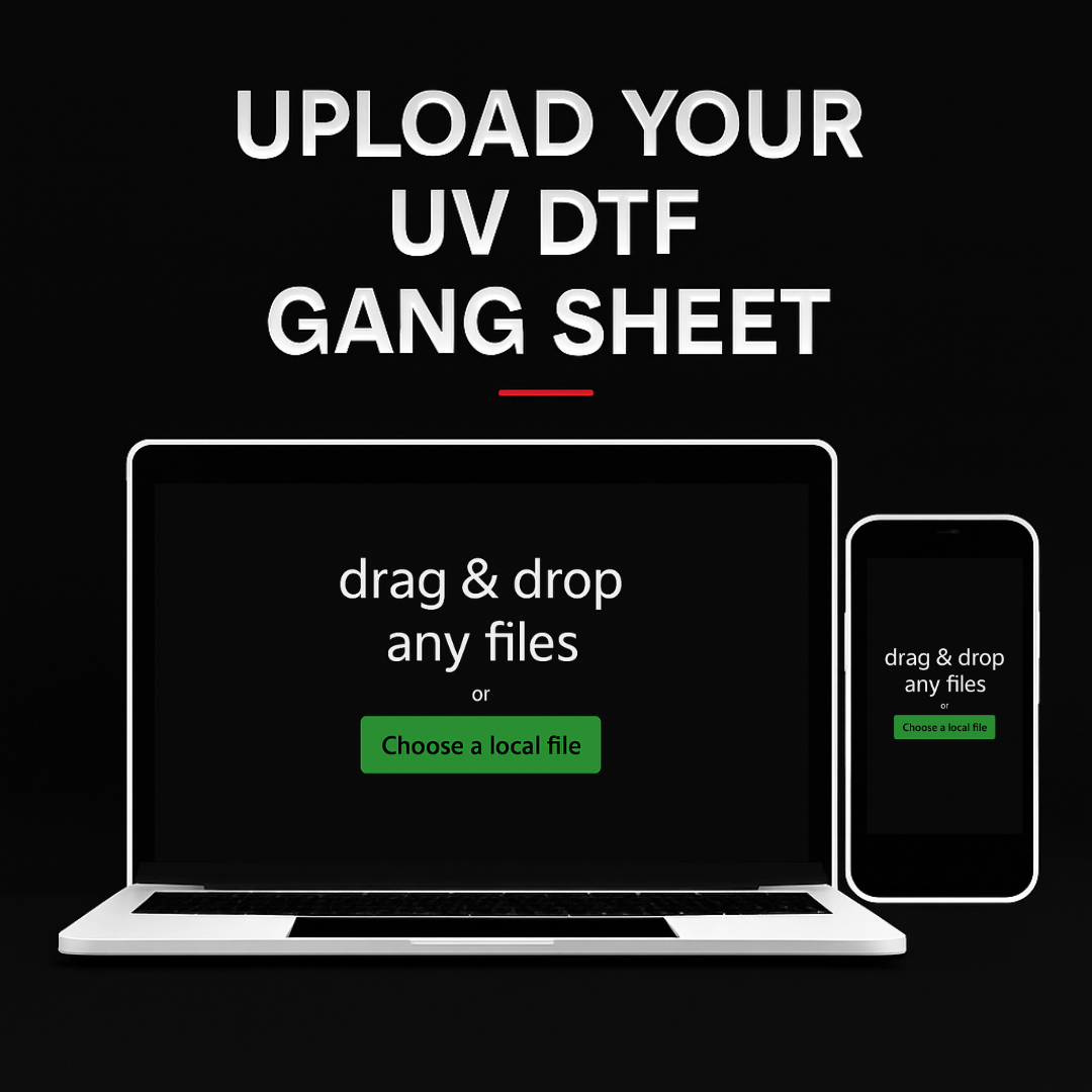 Upload Your UV DTF Gang Sheet